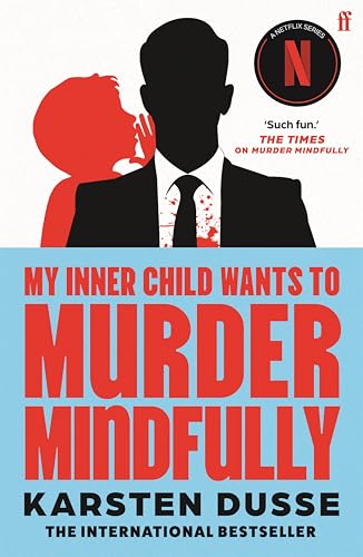 My Inner Child Wants to Murder Mindfully book cover