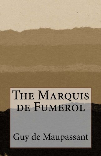 The Marquis de Fumerol book cover