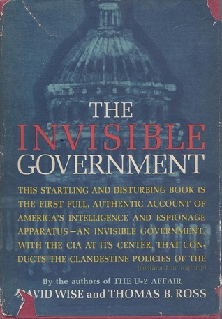 The Invisible Government book cover