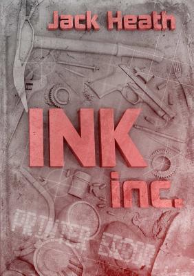 Ink, inc. book cover