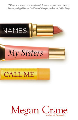 Names My Sisters Call Me book cover
