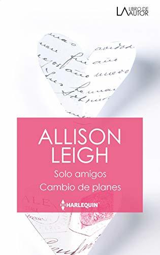 Sólo amigos; Cambio de planes book cover