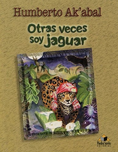 Otras Veces Soy Jaguar book cover