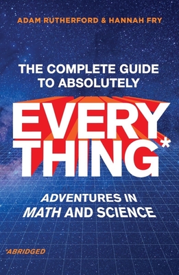The Complete Guide to Absolutely Everything (Abridged) book cover