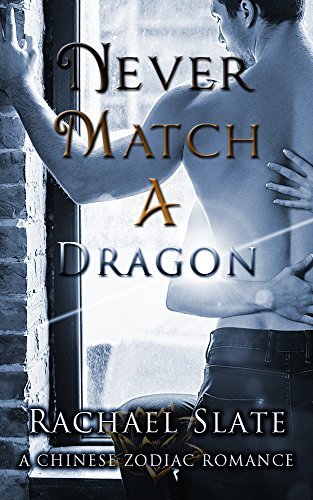 Never Match a Dragon book cover