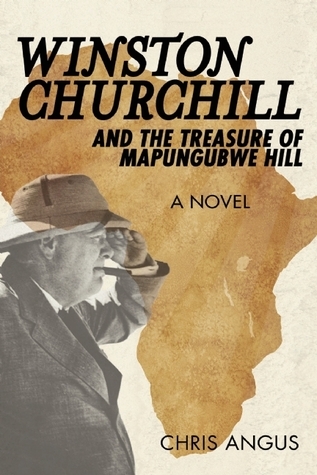 Winston Churchill and the Treasure of Mapungubwe Hill book cover