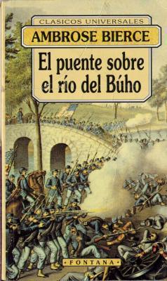 El puente sobre el río del Búho y otros relatos book cover