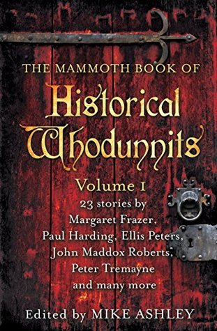 The Mammoth Book of Historical Whodunnits Volume 1 book cover