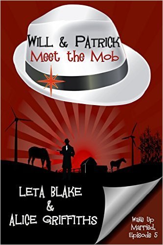 Will & Patrick Meet the Mob book cover