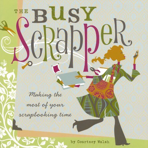 The Busy Scrapper book cover