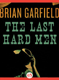 The Last Hard Men book cover
