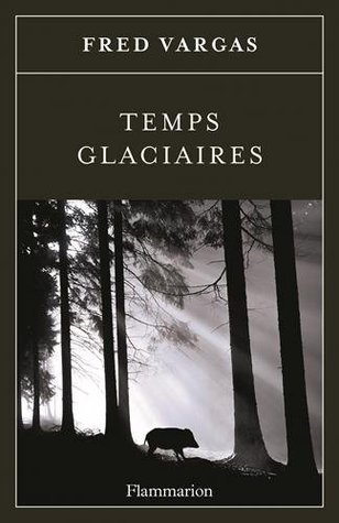 Temps glaciaires book cover