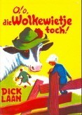 O! o, die Wolkewietje toch! book cover