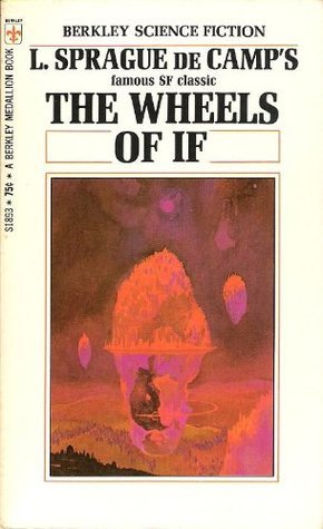 The Wheels Of If And Other Science-Fiction book cover