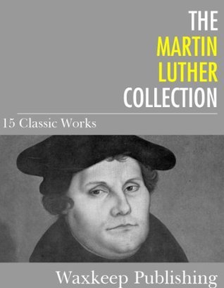 The Martin Luther Collection book cover