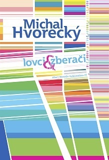 Lovci & zberači book cover