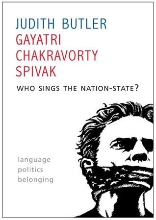 Who Sings the Nation-State? Language, Politics, Belonging book cover