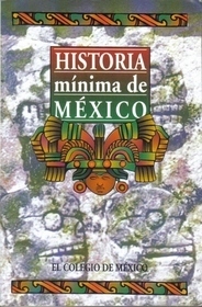 Historia mínima de México book cover
