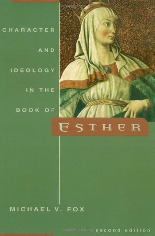 Character and Ideology in the Book of Esther book cover