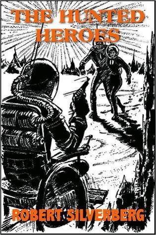 The Hunted Heroes book cover