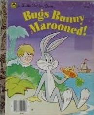 Bugs Bunny Marooned! book cover