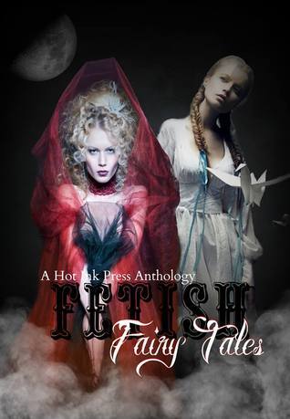 Fetish Fairy Tales book cover