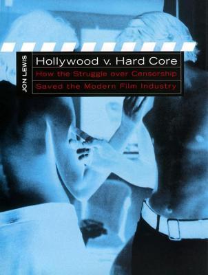 Hollywood v. Hard Core book cover