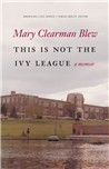 This Is Not the Ivy League book cover