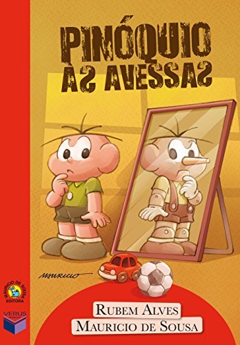 Pinóquio Às Avessas - Uma História Sobre Crianças e Escolas para Pais e Professores book cover