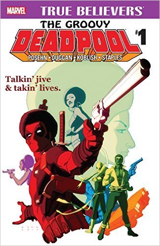 The Groovy Deadpool #1 book cover