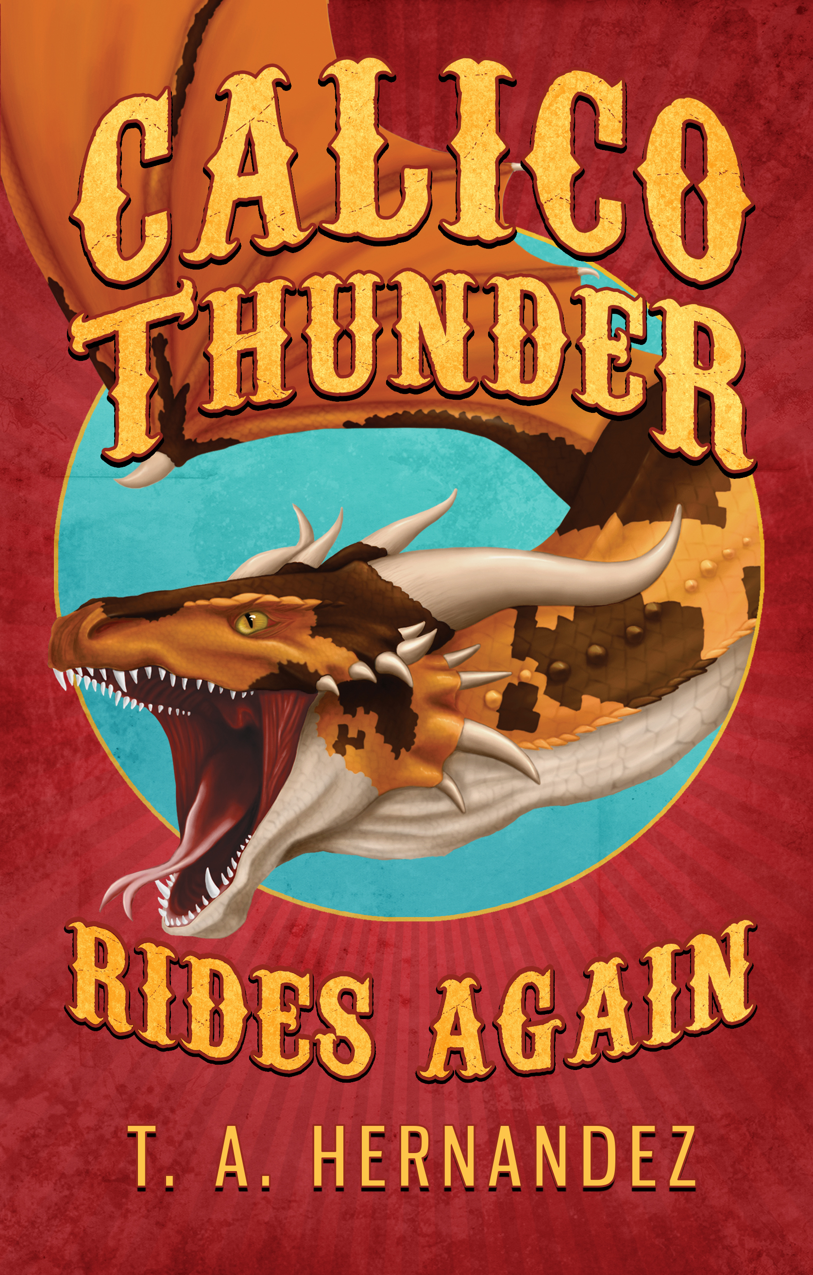 Calico Thunder Rides Again book cover