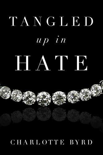 Tangled up in Hate book cover