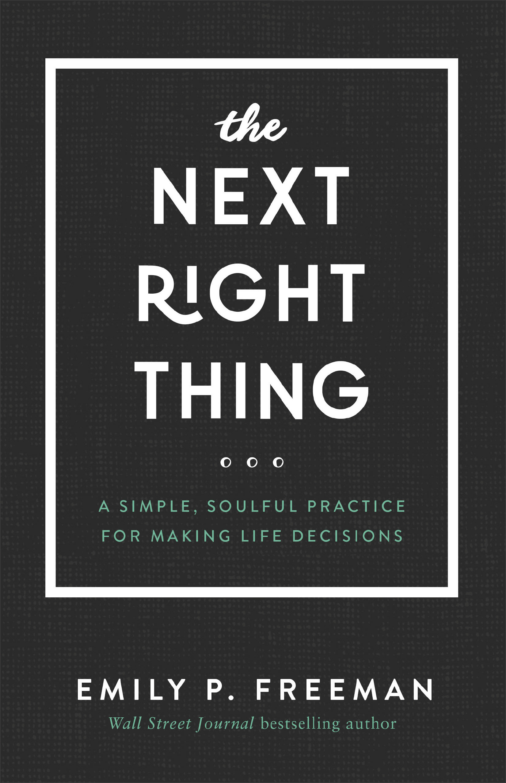 The Next Right Thing book cover