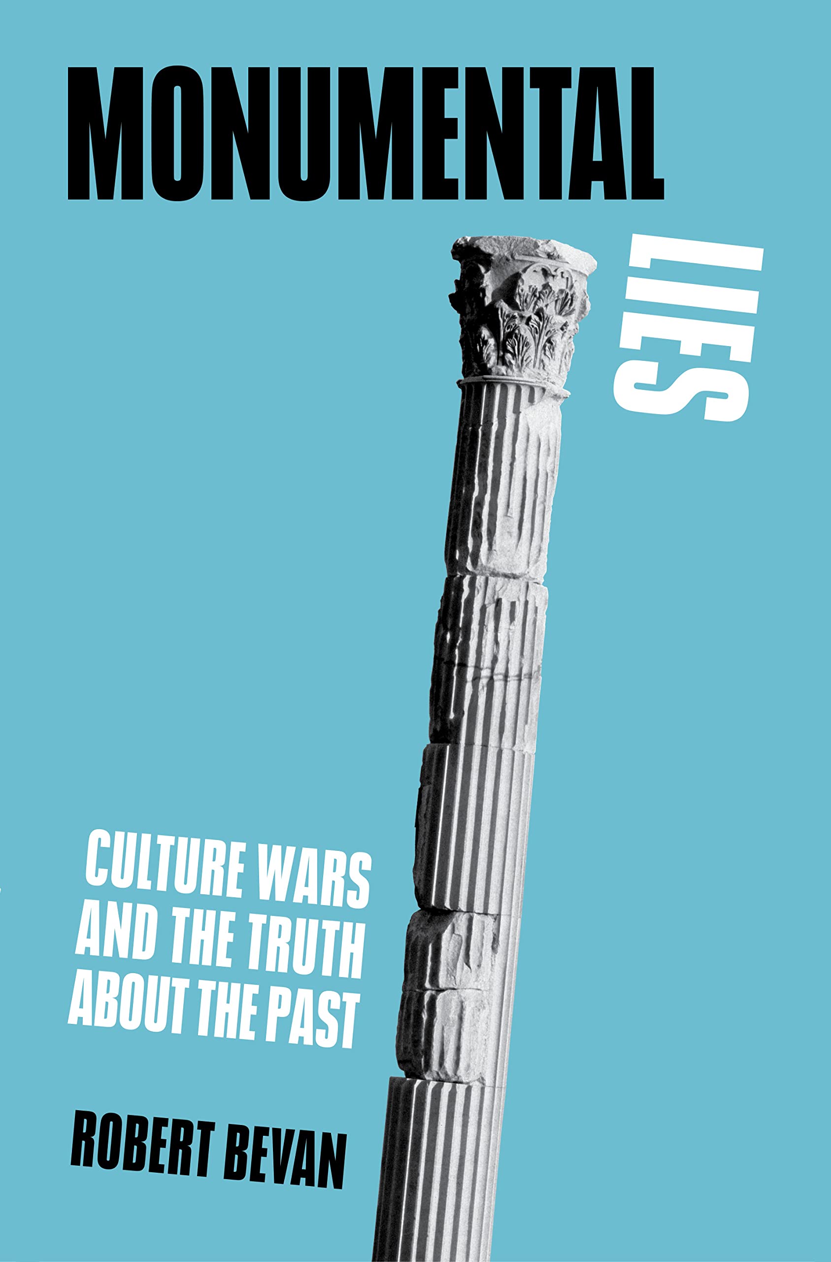 Monumental Lies book cover