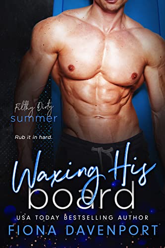 Waxing His Board book cover