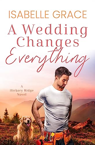 A Wedding Changes Everything book cover