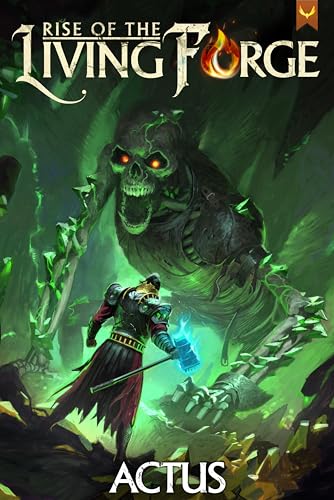 Rise of the Living Forge book cover 1