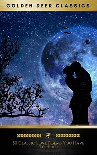50 Classic Love Poems You Have to Read book cover