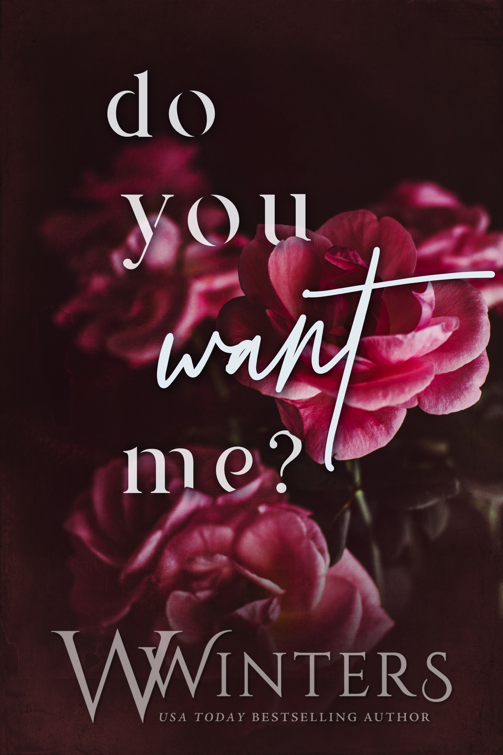 Do You Want Me? book cover