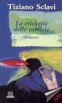 Le etichette delle camicie. book cover