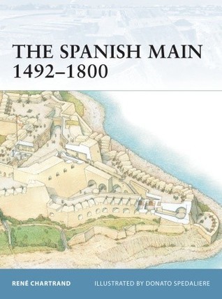 The Spanish Main 1492-1800 book cover