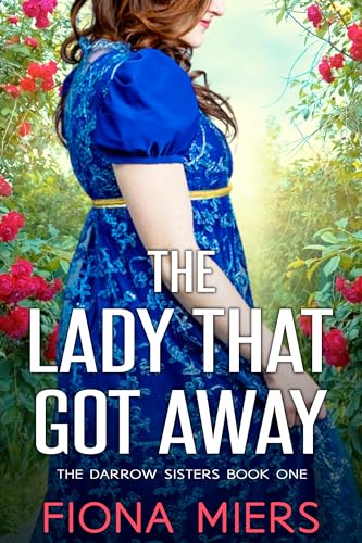 The Lady That Got Away book cover