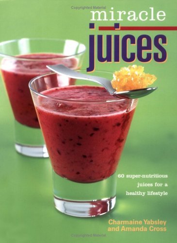 Miracle Juices book cover