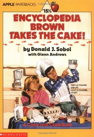 Encyclopedia Brown Takes the Cake! book cover