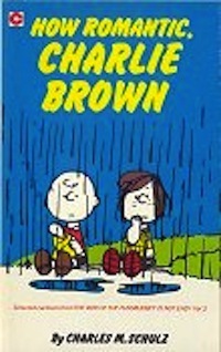 How Romantic, Charlie Brown book cover