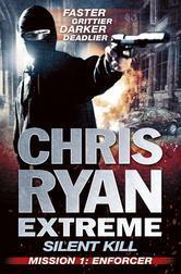 Extreme: Silent Kill book cover 1
