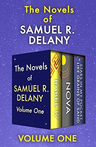 The Novels of Samuel R. Delany Volume One book cover