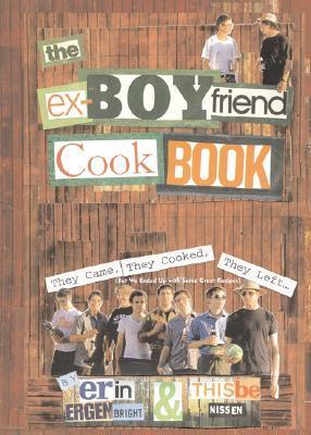 The Ex-Boyfriend Cookbook book cover