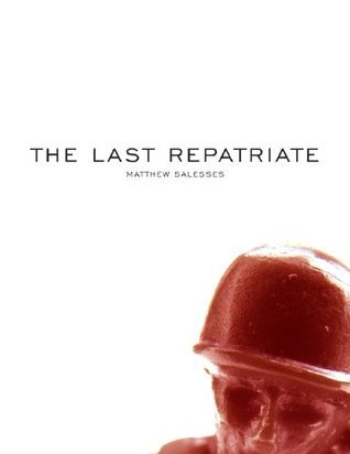 The Last Repatriate book cover