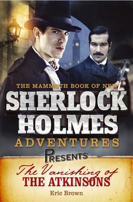 Mammoth Books presents The Vanishing of the Atkinsons book cover
